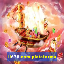 ii678.com plataforma